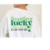 MR-169202334129-lucky-all-day-every-day-svg-png-lucky-svg-st-patricks-day-image-1.jpg