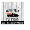 MR-169202313621-farm-fresh-pumpkin-truck-svg-fall-svg-files-farmhouse-sign-image-1.jpg