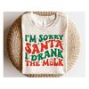 MR-1692023142558-im-sorry-santa-i-drank-the-milk-svg-baby-christmas-svg-image-1.jpg