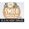 MR-169202317345-smile-youre-on-camera-svg-door-sign-png-farmhouse-door-image-1.jpg