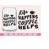 MR-18920230102-life-happens-coffee-helps-glass-wrap-svg-png-coffee-can-glass-image-1.jpg