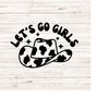 MR-1892023101336-lets-go-girls-svg-cowgirl-disco-cowboy-hat-cow-print-western-image-1.jpg