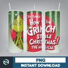 Grinch Tumbler Wrap, 20 oz Skinny Tumbler Wrap, 20oz Tumbler Png Sublimation Design (10).jpg