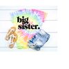 MR-199202311319-tie-dye-big-sister-shirt-promoted-to-big-sister-announcement-image-1.jpg