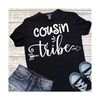 MR-199202314335-cousin-tribe-svg-cousins-shirt-reunion-family-digital-download-image-1.jpg