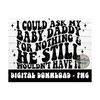 MR-2192023142434-i-could-ask-my-baby-daddy-for-nothing-png-petty-baby-daddy-image-1.jpg