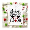 MR-229202394459-i-shine-brighter-than-rudolph-svg-svg-cutting-files-image-1.jpg