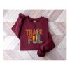 MR-2292023164143-thankful-thanksgiving-turkey-sweatshirtthanksgiving-image-1.jpg