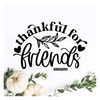 MR-2392023134637-thankful-for-friends-svg-friendsgiving-svg-thanksgiving-image-1.jpg