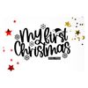 MR-2392023134851-my-first-christmas-svg-baby-christmas-svg-1st-christmas-svg-image-1.jpg