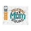 MR-23920231645-volleyball-mom-squad-svg-cut-file-volleyball-svg-volleyball-image-1.jpg