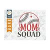 MR-2392023161544-mom-squad-svg-cut-file-sports-svg-baseball-svg-mama-shirt-image-1.jpg