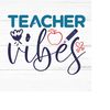 MR-259202318932-teacher-vibes-svg-boss-svgback-to-schoolteacher-life-image-1.jpg