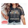 MR-2692023134446-funny-pickleball-shirt-pickleball-shirt-pickleball-lover-image-1.jpg