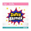 MR-269202315249-brother-svg-super-brother-svg-brother-gift-brother-image-1.jpg