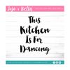 MR-2692023153959-this-kitchen-is-for-dancing-svg-svg-dxf-eps-jpeg-png-image-1.jpg