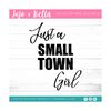 MR-2692023154135-just-a-small-town-girl-svg-svg-dxf-eps-jpeg-png-ai-image-1.jpg