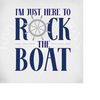 MR-289202303917-cruise-svg-png-dxf-im-just-here-to-rock-the-boat-svg-image-1.jpg