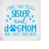 MR-28920231226-sister-and-dog-mom-svg-cut-files-for-cricut-silhouette-image-1.jpg