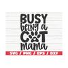 MR-2892023111055-busy-being-a-cat-mama-svg-cut-file-cricut-commercial-use-image-1.jpg