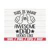 MR-2892023111922-awesome-dad-svg-fathers-day-svg-cut-file-cricut-image-1.jpg