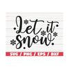 MR-2892023121959-let-it-snow-svg-cut-file-cricut-commercial-use-image-1.jpg