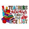 MR-299202311217-teachers-always-make-the-nice-list-png-valentine-sublimation-image-1.jpg