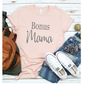 MR-2992023112423-bonus-mom-shirt-bonus-mama-mothers-day-gift-cute-image-1.jpg