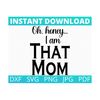 MR-2992023123146-oh-honey-i-am-that-mom-tee-shirt-svg-png-dxf-jpg-pdf-mom-svg-image-1.jpg