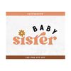 MR-2992023151721-baby-sister-svg-cut-file-for-cricut-cameo-silhouette-boho-image-1.jpg