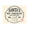 MR-309202333038-santas-hot-chocolate-svg-christmas-cut-file-digital-image-1.jpg