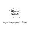 MR-309202391745-believe-in-yourself-svg-believe-svg-be-you-svg-image-1.jpg