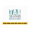 MR-30920231019-tax-season-survivor-svg-accountants-gifts-tax-season-svg-funny-accountant-svg-tax-accountant-gift-digital-design-in-7-formats.jpg