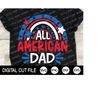 MR-3092023141230-fourth-of-july-svg-all-american-dad-svg-independence-day-image-1.jpg
