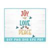 MR-3092023141719-joy-love-peace-svg-svg-files-for-cricut-christmas-shirt-svg-christmas-gift-christmas-clipart-grinch-svg-snowflakes-svg-nativity-svg.jpg