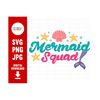 MR-2102023102352-mermaid-squad-svg-mermaid-svg-mermaid-tail-svg-under-the-image-1.jpg