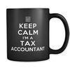 Keep Calm I'm A Tax Accountant Mug Accountant Gift Tax Season Gift Accounting Mug Accounting Gift Tax Survivor Mug CPA Mug CPA #a899 - 1.jpg