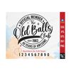 MR-3102023135436-official-member-the-old-balls-club-est-1983-40th-birthday-image-1.jpg