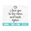 MR-3102023175224-love-you-to-the-moon-and-back-again-svg-nursery-sign-svg-image-1.jpg