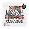 MR-610202395311-christmas-design-png-merry-blessed-and-christmas-obsessed-image-1.jpg