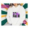 MR-710202393842-faith-hoodie-pray-shirt-motivational-faith-shirt-christian-image-1.jpg