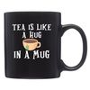 Tea Lover Mug Tea Lover Gift Tea Coffee Tea Drinker Mug Funny Tea Mug Cute Tea Mug Gift For Tea Lover Tea Addict Mug - 1.jpg