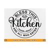 MR-81020230937-bless-this-kitchen-and-all-who-enter-svg-kitchen-quote-saying-image-1.jpg