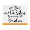 MR-810202314011-best-friends-are-the-sisters-we-choose-for-ourselves-svg-best-image-1.jpg