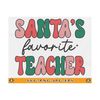 MR-810202334447-santas-favorite-teacher-svg-christmas-teacher-svg-image-1.jpg