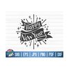 MR-1010202316624-happy-new-year-svg-new-years-eve-svg-cricut-image-1.jpg