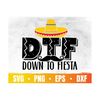 MR-1110202311336-dtf-down-to-fiesta-svg-cinco-de-mayo-cricut-mexican-cinco-image-1.jpg