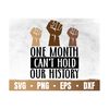 MR-11102023115223-one-month-cant-hold-our-history-svg-black-history-month-image-1.jpg