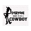 MR-12102023113858-everyone-wants-to-be-a-cowboy-svg-cowboy-svg-vacay-mode-svg-image-1.jpg