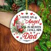 Christmas Ornament Gift For Dad, I Have An Angel In Heaven I Call Him Dad Ornament, Keepsake Gift For Daddy, Gift For Him, Holiday Keepsake - 1.jpg